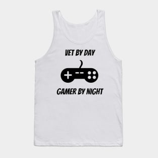 Vet By Day Gamer By Night Tank Top